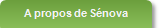 A propos de Sénova