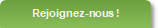 Rejoignez nous !